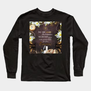 We Are Shadowhunters Long Sleeve T-Shirt